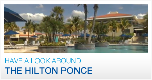 Have a Look Around the Hilton Ponce